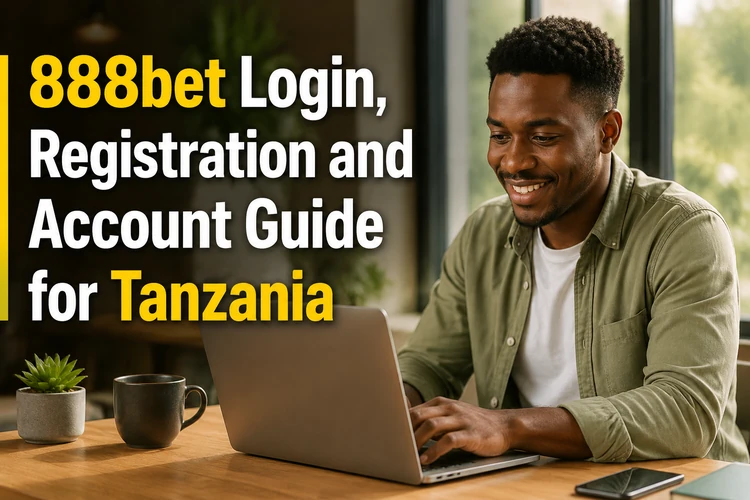 888bet Login, Registration and Account Guide for Tanzania